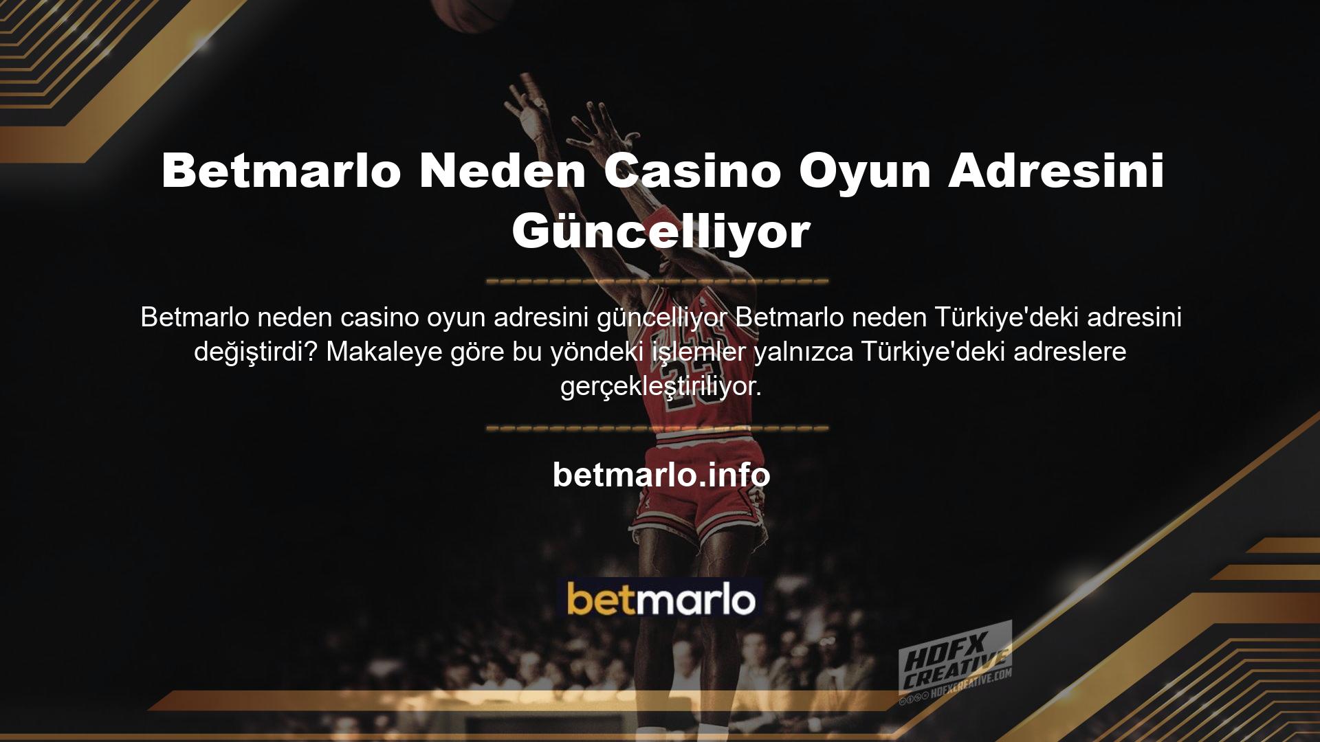 Peki Betmarlo neden casino oyun adresini güncelledi ve neden Türkçe adresini değiştirdi? Bu şirket Türkiye'de kayıtlı değil